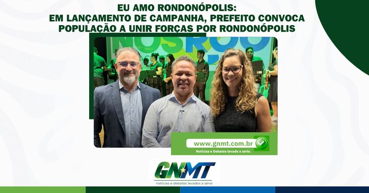  “Quem apostar contra Rondonópolis vai perder. Invista e acredite na nossa cidade!”, afirmou o gesto